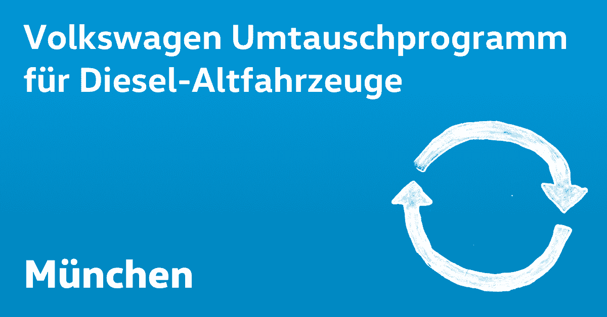 Umtauschprogramm für Diesel-Altfahrzeuge